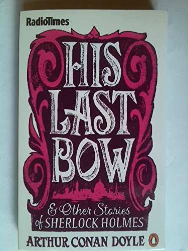 Book His Last Bow and other stories of Sherlock Holmes free