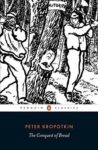 Book The Conquest of Bread (Penguin Classics) free