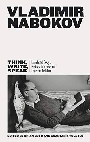 Book Think, Write, Speak: Uncollected Essays, Reviews, Interviews and Letters to the Editor free