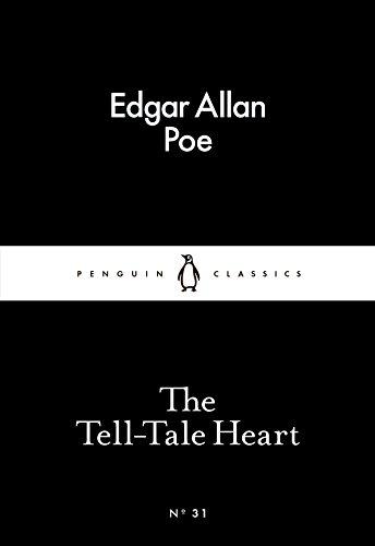 Book The Tell-Tale Heart (ORIGINAL VERSION): Best Story for Halloween 2021 Scary,Horror Short story (Penguin Little Black Classics) free