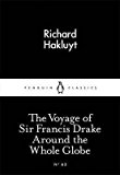 Book The Voyage Of Sir Francis Drake Around The Whole Globe (penguin Little Black Classics) free