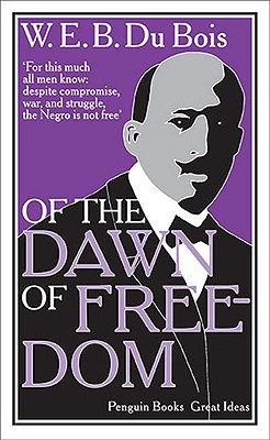 Book Of the Dawn of Freedom (Penguin Great Ideas) free