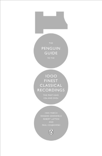 Book The Penguin Guide to the 1000 Finest Classical Recordings: The Must-Have CDs and DVDs free