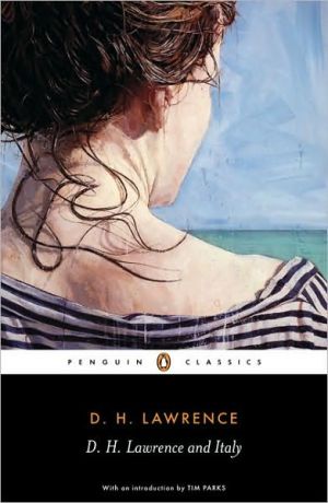 Book D. H. Lawrence and Italy: Sketches from Etruscan Places, Sea and Sardinia, Twilight in Italy (Penguin Classics) free