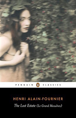Book The Lost Estate (Le Grand Meaulnes) (Penguin Classics) free