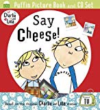 Book Say Cheese (Charlie and Lola) free