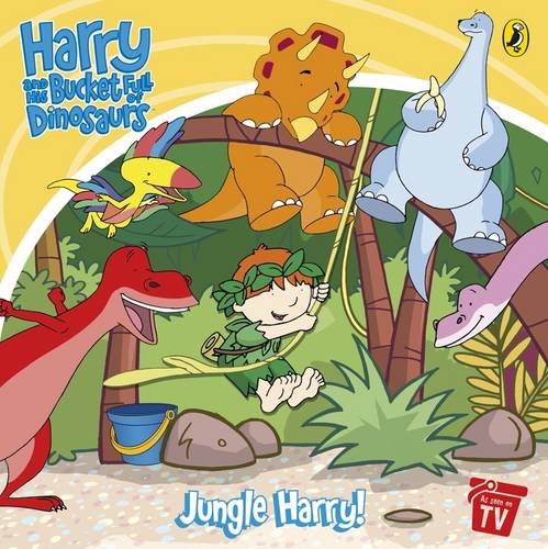 Book Harry And His Bucket Full Of Dinosaurs Jungle Harry free