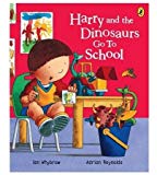 Book HARRY AND THE DINOSAURS GO TO SCHOOL free