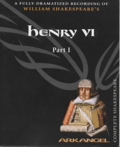 Book Henry VI, Part I (Arkangel Complete Shakespeare Series) free