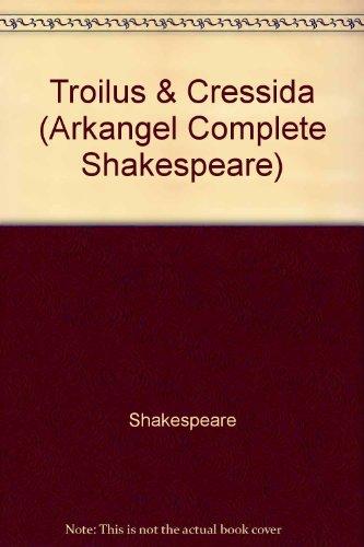 Book Troilus And Cressida (arkangel Complete Shakespeare) [unabridged] free