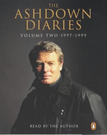 Book 02 Ashdown Diaries 1997 To 1999 (Vol 2) free