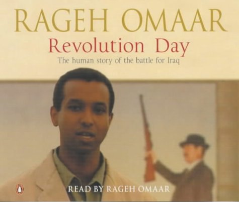 Book Revolution Day : The Human Story of the Battle for Iraq free