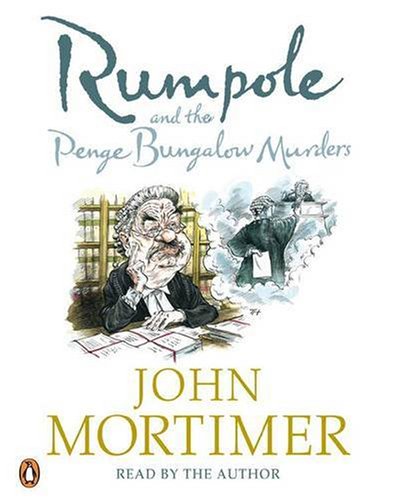 Book Rumpole And The Penge Bungalow Murders Unabridged Compact Disc free
