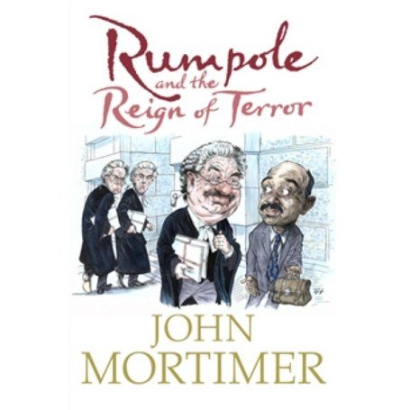 Book Rumpole And The Reign Of Terror Abridged Compact Disc free