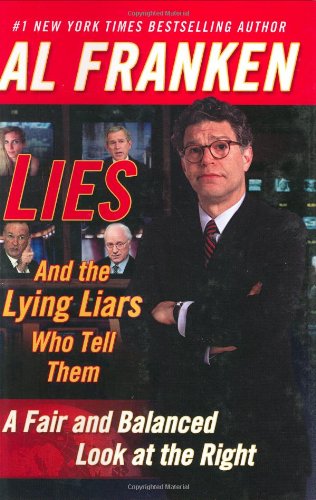 Book Lies and the Lying Liars Who Tell Them free