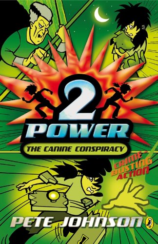 Book 2-Power: The Canine Conspiracy free