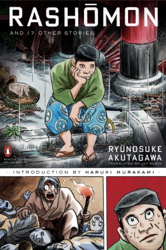 Book Rashomon and Seventeen Other Stories (Penguin Classics) free