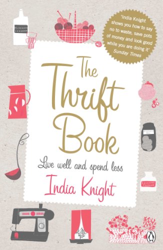 Book The Thrift Book: Live Well and Spend Less free