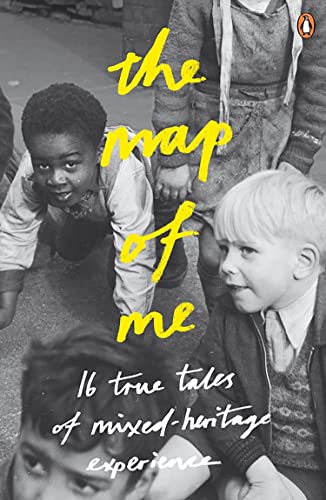 Book The Map of Me: True Tales of Mixed-Heritage Experience (Arts Council) free