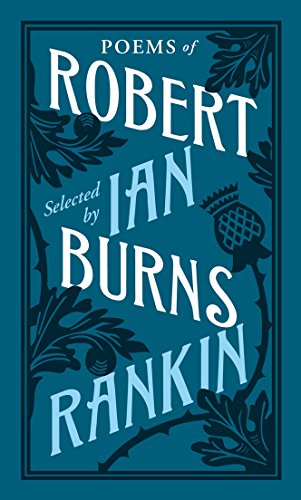 Book Poems of Robert Burns Selected by Ian Rankin (Penguin Classics) free