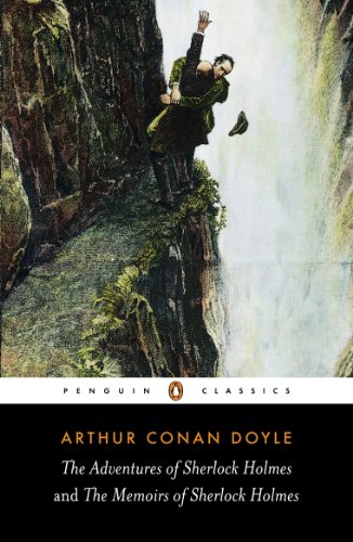 Book The Adventures of Sherlock Holmes and the Memoirs of Sherlock Holmes (Penguin Classics) free