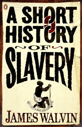 Book A Short History of Slavery free