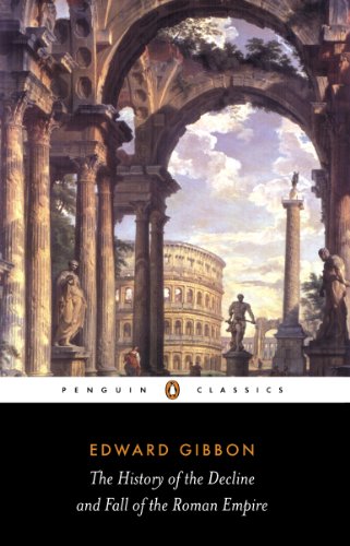Book The History of the Decline and Fall of the Roman Empire (Penguin Classics) free