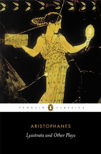 Book Lysistrata and Other Plays (Penguin Classics) free