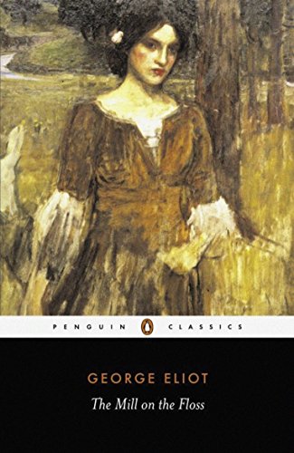 Book The Mill on the Floss (Penguin Classics S.) free