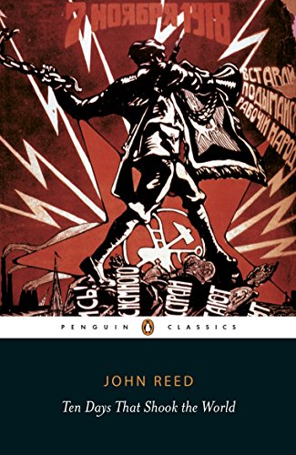Book Ten Days That Shook the World (Penguin Classics) free