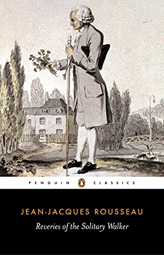 Book Reveries of the Solitary Walker (Classics) free