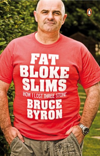 Book Fat Bloke Slims: How I Lost Three Stone free