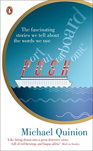 Book Port Out, Starboard Home: The Fascinating Stories We Tell About the words We Use free