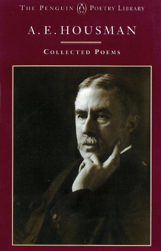 Book A.E. Housman: Collected Poems (Penguin Poetry Library) free
