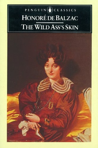 Book The Wild Ass's Skin: (La Peau De Chagrin) (Classics) free