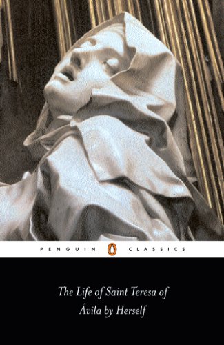 Book The Life of St Teresa of Avila by Herself (Classics) free