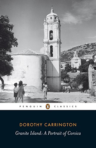 Book Granite Island: Portrait of Corsica (Penguin Classics) free
