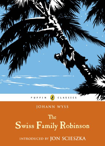 Book The Swiss Family Robinson: Abridged Edition (Puffin Classics) free