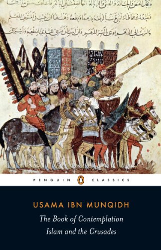 Book The Book of Contemplation: Islam and the Crusades (Penguin Classics) free