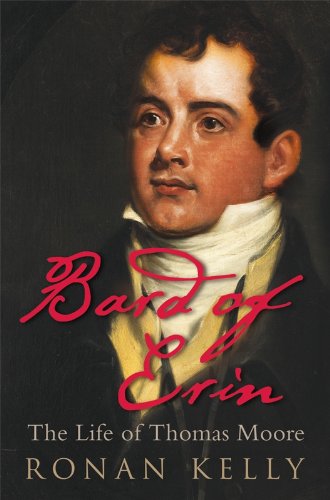 Book Bard of Erin: The Life of Thomas Moore free