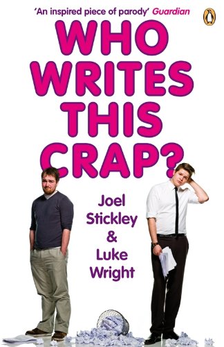 Book Who Writes This Crap? free