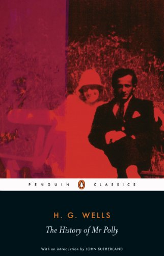 Book The History of Mr Polly (Penguin Classics) free