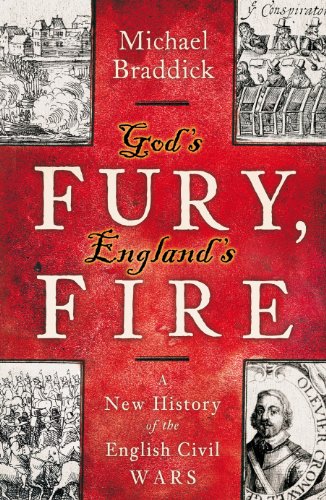 Book God's Fury, England's Fire: A New History of the English Civil Wars free
