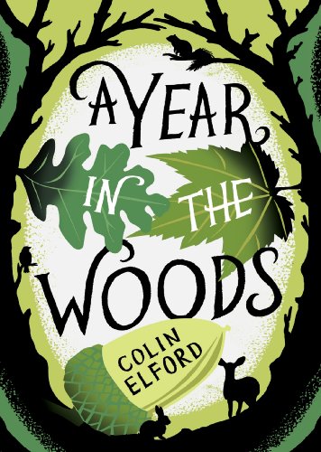 Book A Year in the Woods: The Diary of a Forest Ranger free