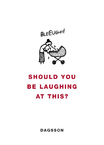 Book Should You be Laughing at This? free