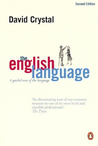 Book The English Language: A Guided Tour of the Language free