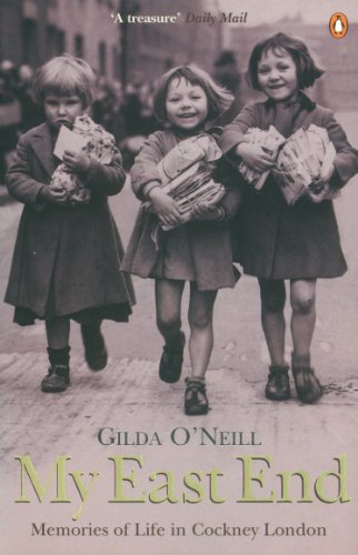 Book My East End: Memories of Life in Cockney London free