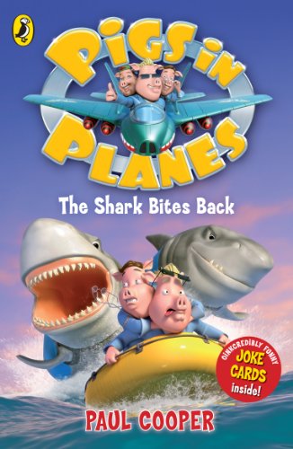 Book Pigs in Planes: The Shark Bites Back free