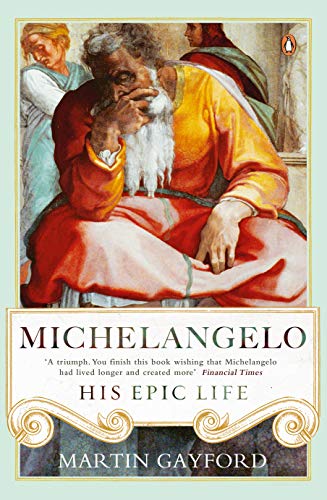 Book Michelangelo: His Epic Life free