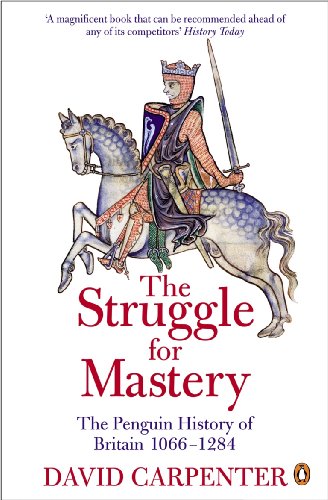 Book The Penguin History of Britain: The Struggle for Mastery: Britain 1066-1284 free